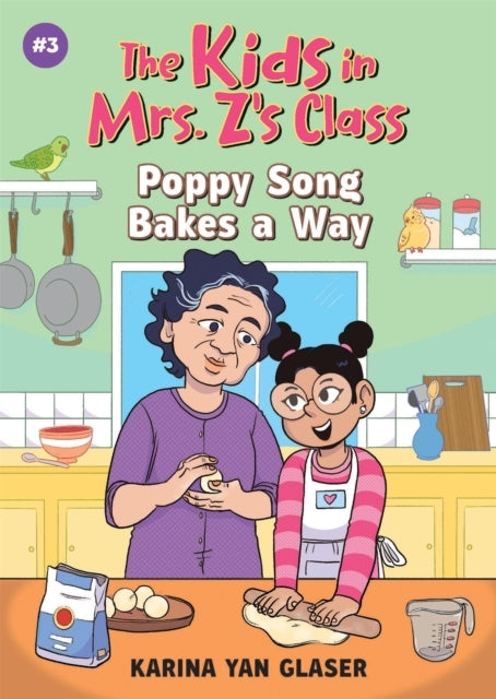 Poppy Song Bakes A Way The Kids In Mrs. Z's Class #3 - Poppy Song Bakes A Way The Kids In Mrs. Z's Class