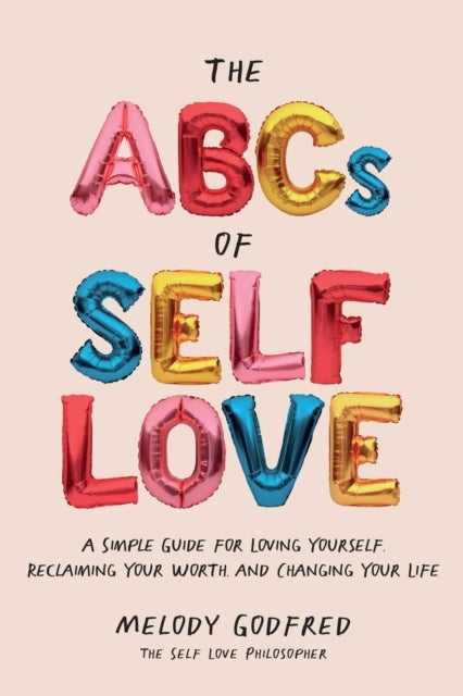 The ABCs of Self Love