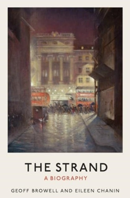 The Strand A Biography