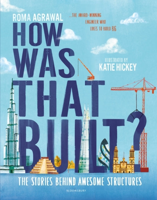 D1 How Was That Built? The Stories Behind Awesome Structures