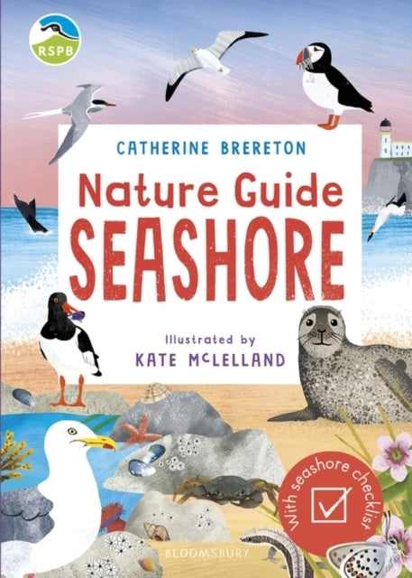 Rspb Nature Guide: Seashore
