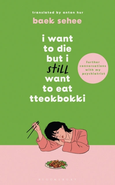 I Want to Die but I Still Want to Eat Tteokbokki Further Con