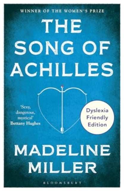 The Song of Achilles Dyslexia Friendly Edition
