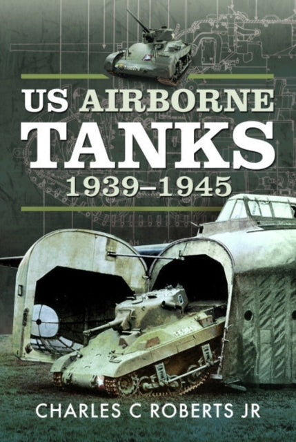 Us Airborne Tanks, 1939–1945