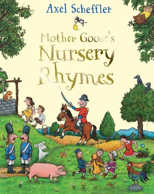 MOTHER GOOSE'S NURSERY RHYMES A FIRST TREASURY