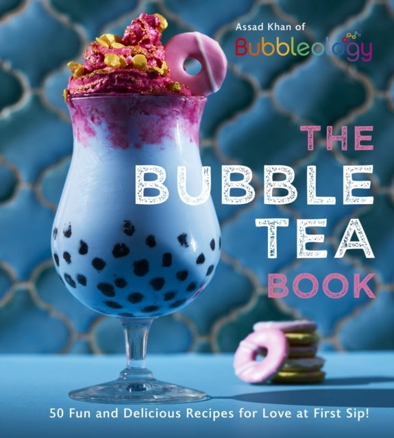 The Bubble Tea Book Fun and Delicious Recipes for Love at