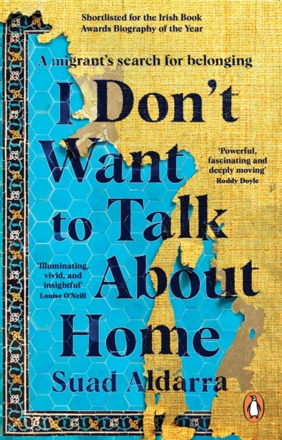 I Don't Want to Talk About Homea Migrants Search for Belong