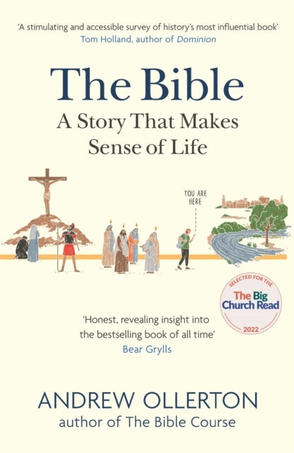 The Bible a Story That Makes Sense of Life