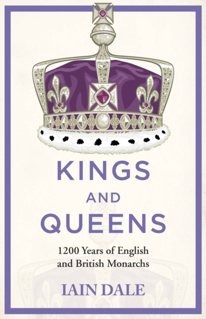 Kings and Queens Years of English and British Monarchs