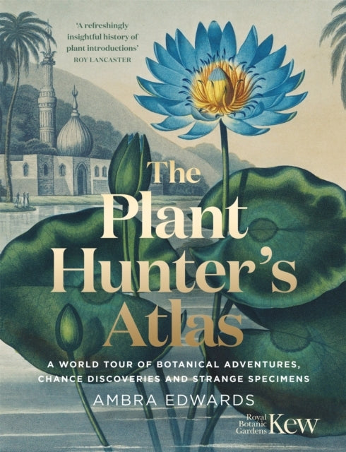 The Plant-hunter's Atlas