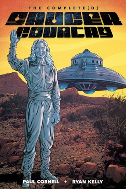 Saucer Country the Completed Edition