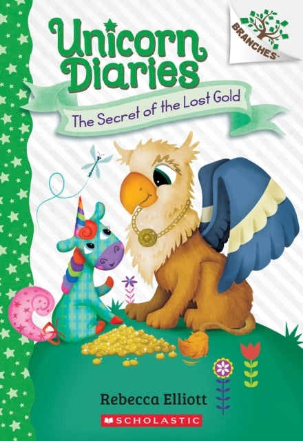 The Secret of the Lost Gold a Branches Book (unicorn Diarie