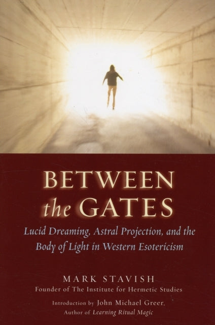 Between the Gateslucid Dreaming Astral Projection and the