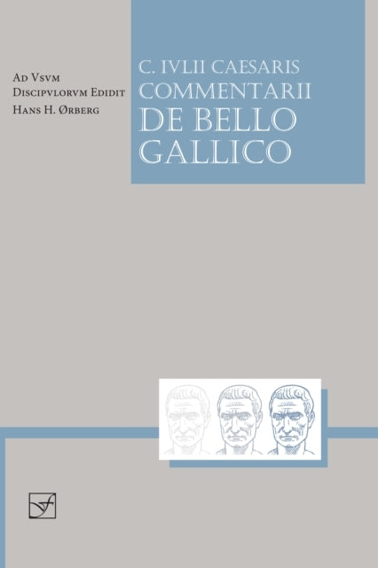 Lingua Latina - Caesaris Commentarii De Bello Gallico