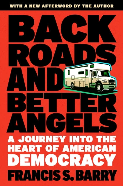 Back Roads and Better Angels