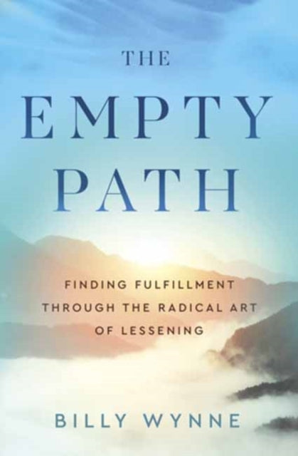 D1 The Empty Path Finding Fulfillment Through The Radical Art O