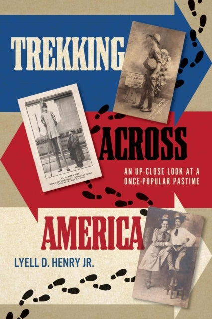 Trekking Across America An Up-Close Look At A Once-Popular Pastime