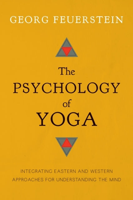 The Psychology of Yoga