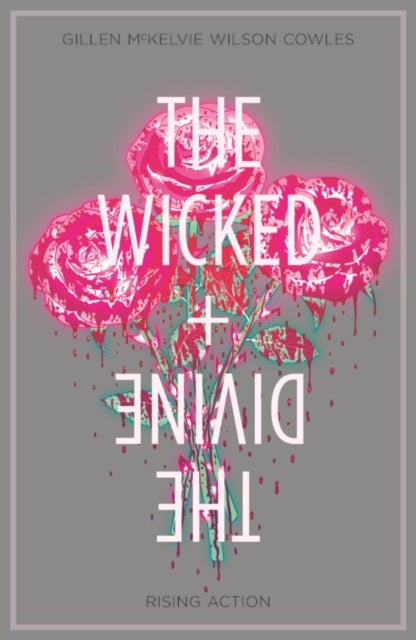 The Wicked + the Divine Volume 4 Rising Action