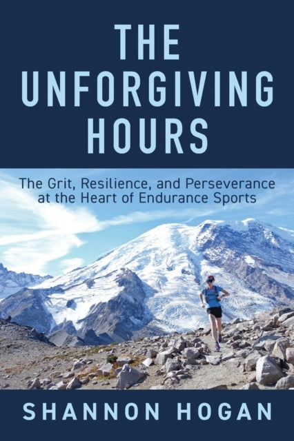 The Unforgiving Hours The Grit, Resilience, And Perseverance