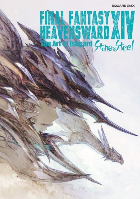 Final Fantasy Xiv Heavensward -- the Art of Ishgard -stone