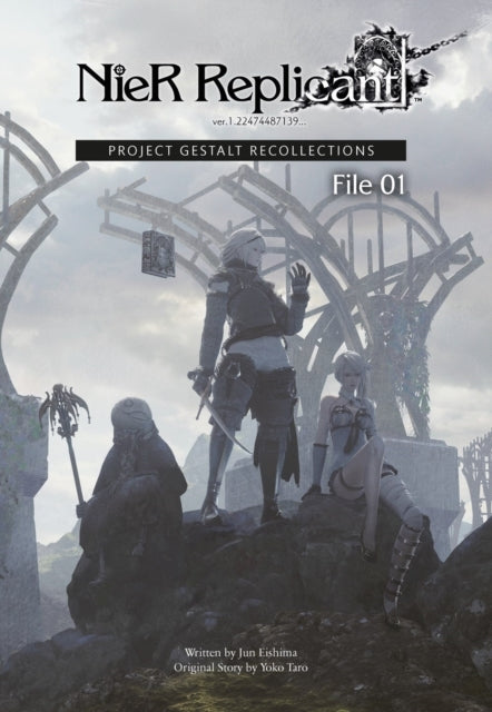 Nier Replicant Ver.1.22474487139... Project Gestalt Recoll