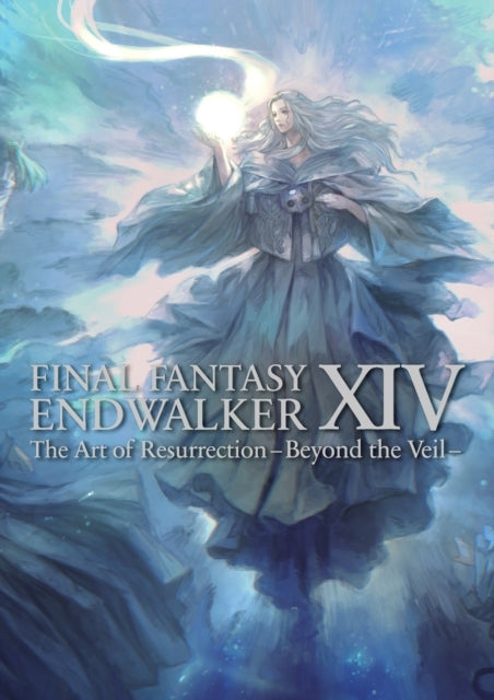 Final Fantasy Xiv Endwalker -- the Art of Resurrection - Be