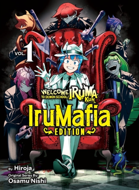 Welcome to Demon School! Iruma-kun Irumafia Edition 1