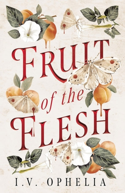 Fruit of the Flesh