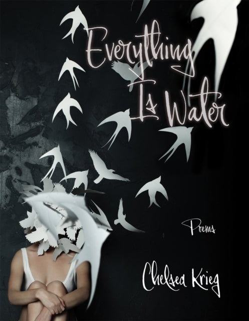 Everything Is Water