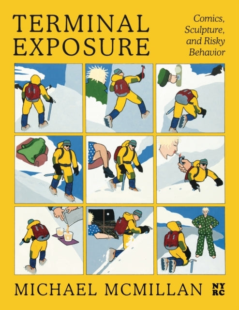 Terminal Exposurecomics Sculpture and Risky Behavior