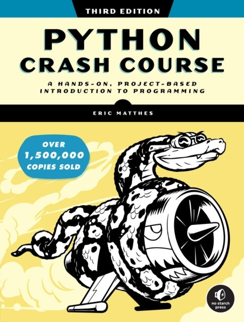 Python Crash Course 3rd Editiona Hands-on Project-based in