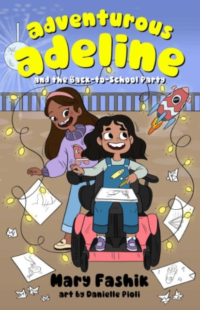 Adventurous Adeline and The Back To School Party