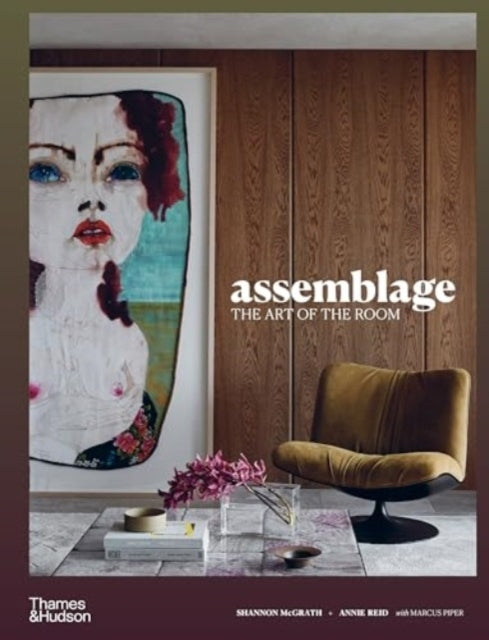 Assemblagethe Art Of The Room