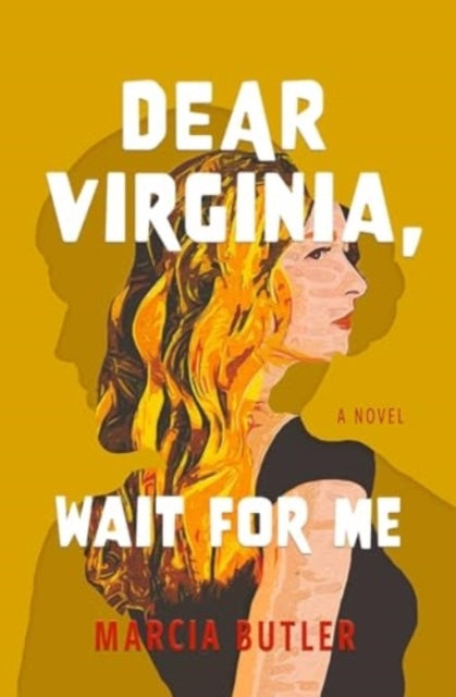 Dear Virginia Wait for Me