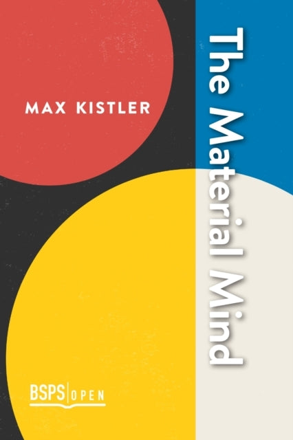 The Material Mind