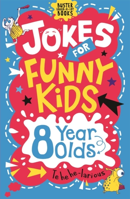 Jokes For Funny Kids 8 Year Olds