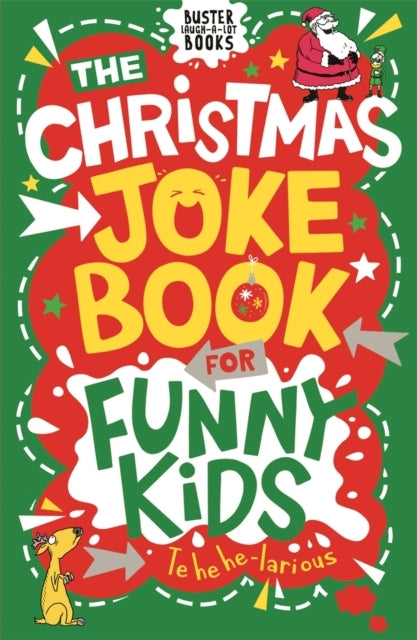 The Christmas Joke Book For Funny Kids