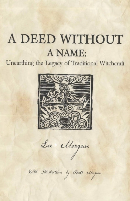 Deed Without a Name a - Unearthing the Legacy of Traditiona