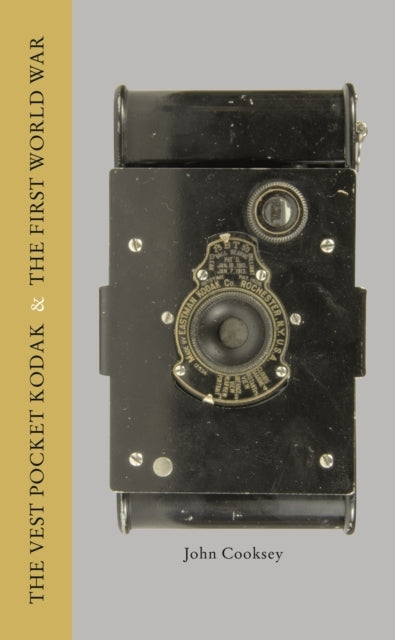 The Vest Pocket Kodak & The First World War