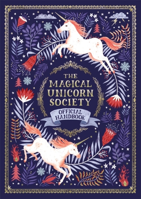 The Magical Unicorn Society official Handbook