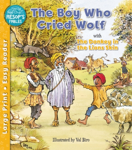 The Boy Who Cried Wolf & The Donkey In The Lion's Skin