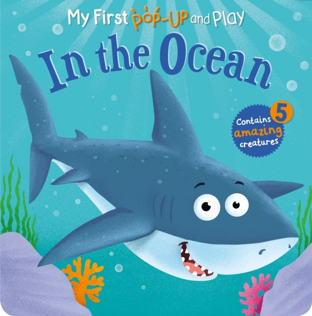 MY FIRST POP-UP AND PLAY IN THE OCEAN
