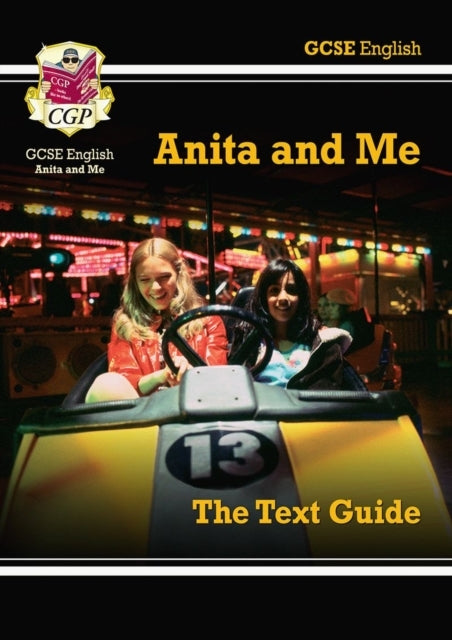 Gcse English Text Guide - Anita and Me