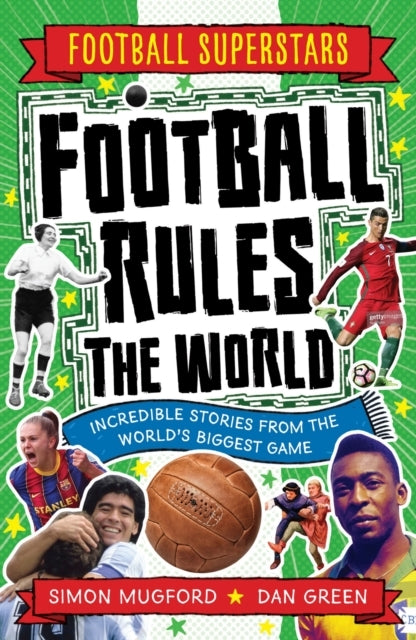 Football Superstars Football Rules the World