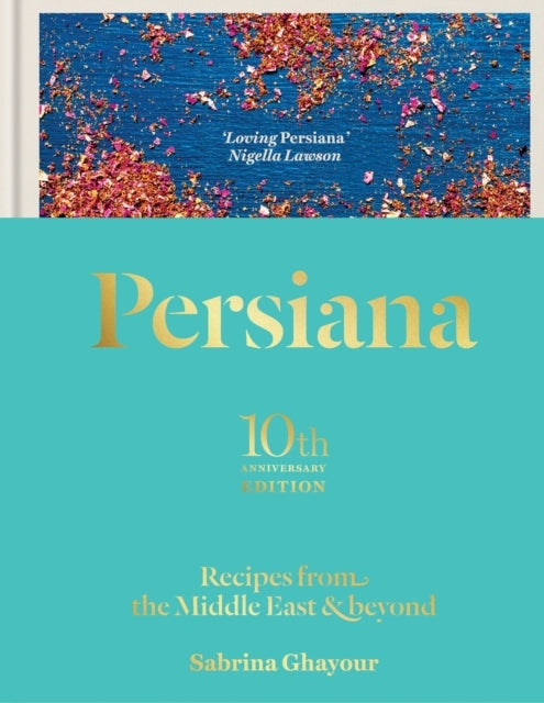 Persiana Recipes From the Middle East & Beyond
