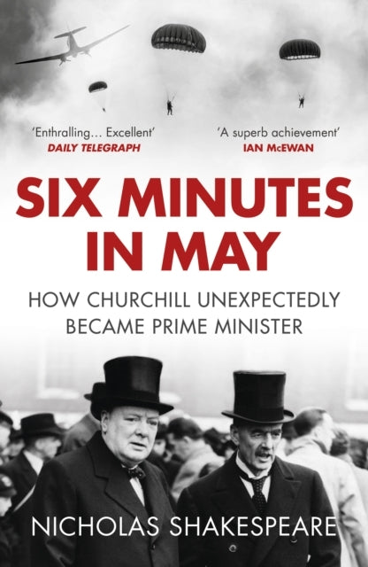 Six Minutes In Mayhow Churchill Unexpectedly Became Prime Mi