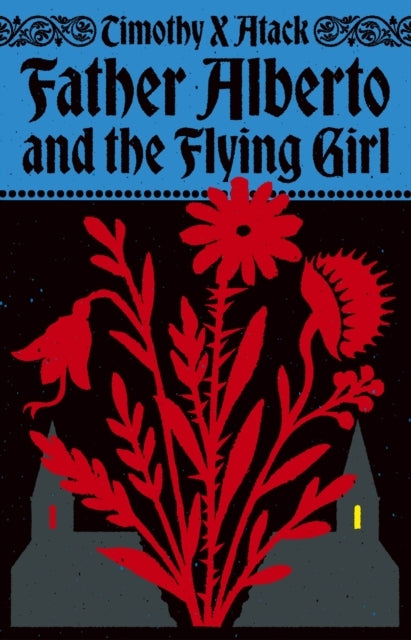 Father Alberto and the Flying Girl