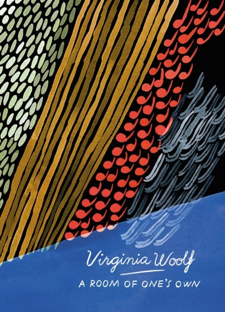 A Room of One's Own and Three Guineas (vintage Classics Wool