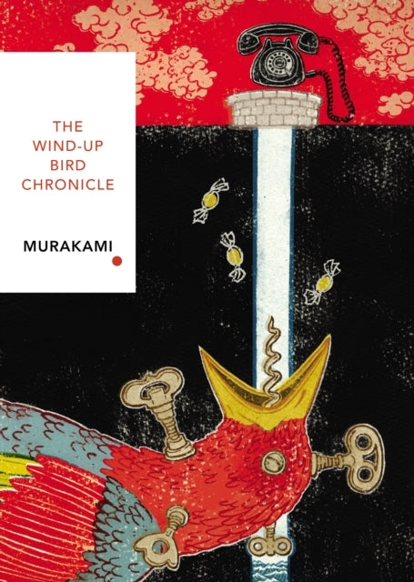 The Wind-up Bird Chronicle (vintage Classics Japanese Series